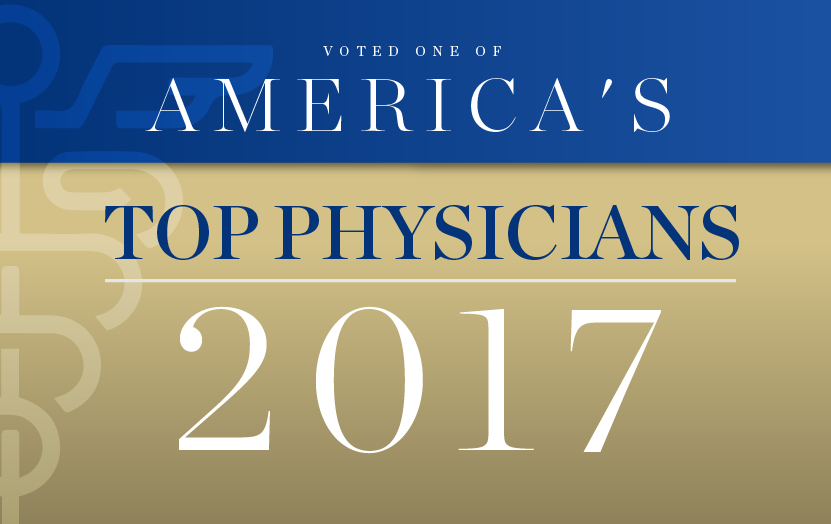 Voted One of America's Top Physicians 2017